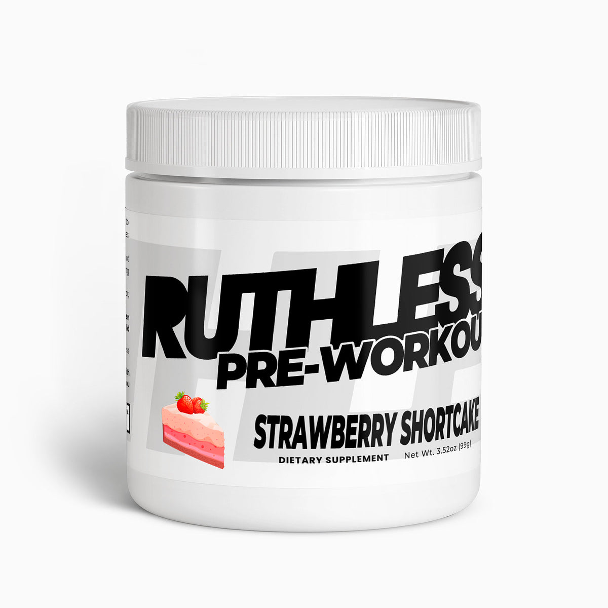 Ruthless Pre-Workout | Strawberry Shortcake